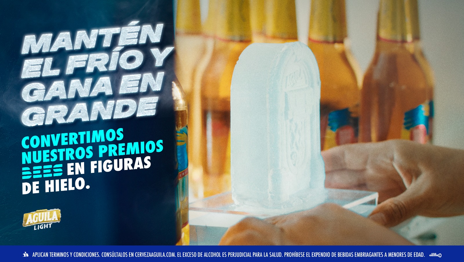 Con Aguila Light, la lealtad nunca se derrite